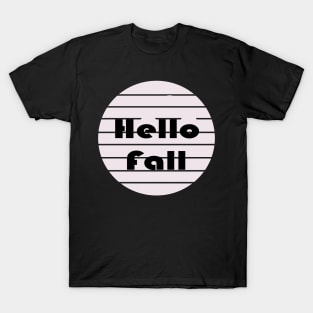 Hello Fall T-Shirt